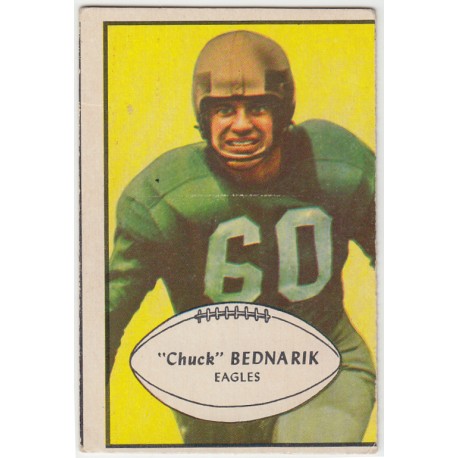 1953 Bowman - Chuck Bednarik